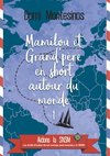 Mamilou et Grand-père en short autour du monde 1