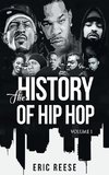 The History of Hip Hop