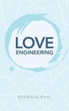 Love Engineering