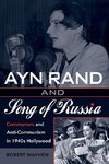 Ayn Rand and Song of Russia