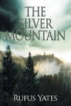 The Silver Mountain