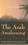 The Arab Awakening