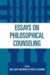 Essays on Philosophical Counseling