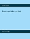 Seele und Gesundheit