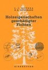 Holzeigenschaften geschädigter Fichten