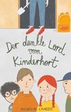 Der dunkle Lord vom Kinderhort