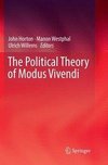 The Political Theory of Modus Vivendi