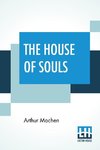 The House Of Souls