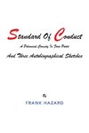 Standard of Conduct and Three Autobiographical Sketches