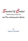 Standard of Conduct and Three Autobiographical Sketches