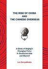 The Rise of China and the Chinese Overseas