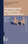 Psychologische Begutachtung im Strafverfahren