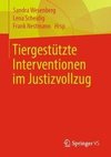 Tiergestützte Interventionen im Justizvollzug