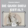 De quoi Dieu est-il ?