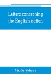 Letters concerning the English nation