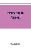 Pioneering in Formosa