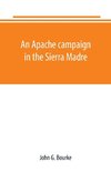 An Apache campaign in the Sierra Madre