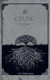 CELTIC, the Prequel  vol.1