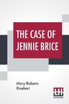 The Case Of Jennie Brice