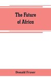 The future of Africa