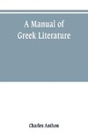 A manual of Greek literature