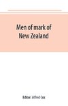 Men of mark of New Zealand