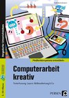 Computerarbeit kreativ