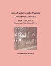 Spotsylvania County, Virginia Order Book Abstracts 1724-1730, Part II