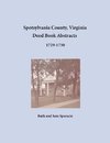 Spotsylvania County, Virginia Deed Book Abstracts 1729-1730