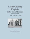 Essex County, Virginia Order Book Abstracts 1716-1723, Part I