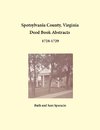 Spotsylvania County, Virginia Deed Book Abstracts 1728-1729