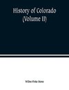 History of Colorado (Volume II)