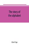 The story of the alphabet