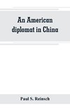 An American diplomat in China