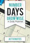 Number Your Days and Grow Wise - A Daily Planner