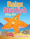 Relax With The Starfish Coloring Book