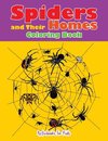 Spiders and Their Homes Coloring Book