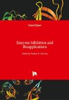 Enzyme Inhibition and Bioapplications