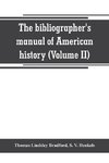 The bibliographer's manual of American history