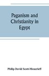 Paganism and Christianity in Egypt