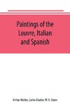 Paintings of the Louvre, Italian and Spanish