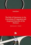 The Role of Osteotomy in the Correction of Congenital and Acquired Disorders of the Skeleton