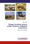 Sheep farming system under Tunisian semiarid conditions