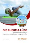 Die Rheuma-Lüge