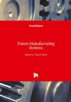 Future Manufacturing Systems