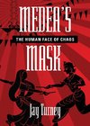 Turney, J: Medea's Mask