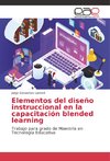 Elementos del diseño instruccional en la capacitación blended learning