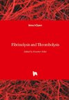 Fibrinolysis and Thrombolysis