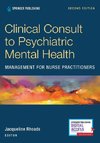 Clinical Consult to Psychiatric Mental Health