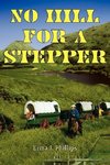 No Hill for a Stepper